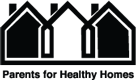 Parents for Healthy Homes